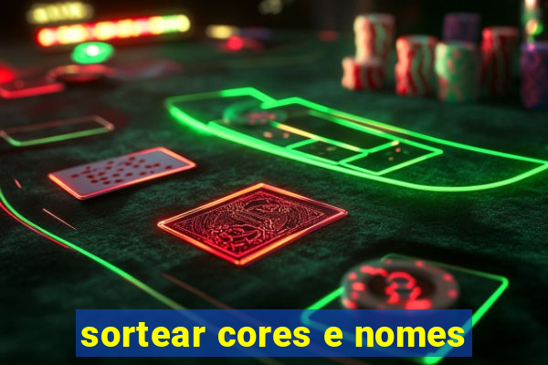 sortear cores e nomes